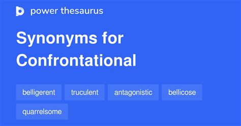 synonyms confrontational|synonyms for non confrontational.